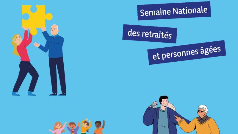 Semaine bleue 2025 : Vieillir, une force à partager!